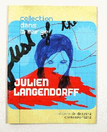 Collection dans la Marge no.3 Julien Langendorff - 1